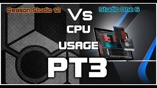 King Qodesh |  Reason 12 Vs Studio One 6 CPU USAGE PT3