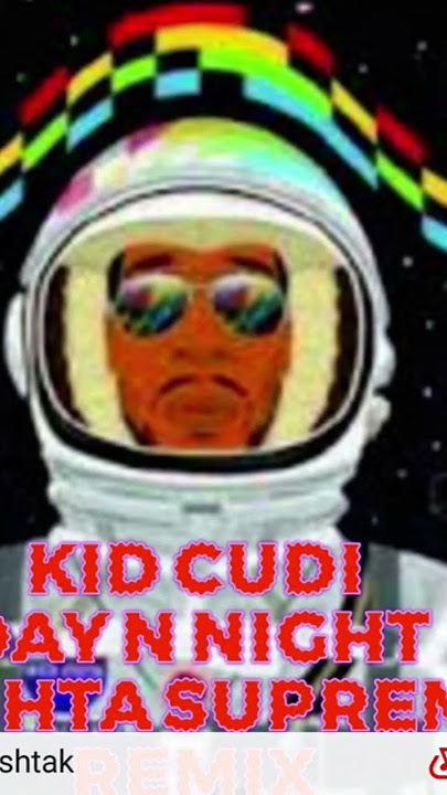 KID CUDI - DAY N NIGHT ( Beshta Supreme Remix)
