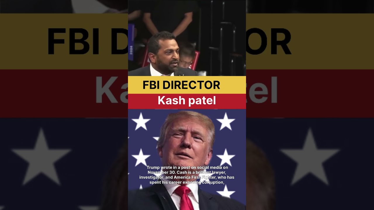Trump Nominates Kash Patel For FBI Director A New Era The Bureau