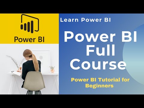 Power BI Full Course | Power BI Tutorial For Beginners | Learn Power BI In 5 Hours