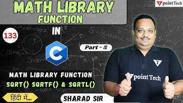 Math Library Function SQRT SQRT() SQRTF() & SQRTL() Program in C | Math Library Function in C