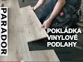 Jak pokldat podlahy  vinylov podlaha parador naf desce na zmek