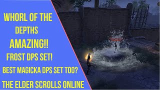 Whorl of the Depths Frost DPS - ESO High Isle Best Magicka DPS Set