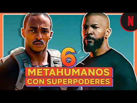 Metahumanos con superpoderes en Netflix