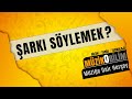 Müzikobilim - Şarkı Söylemek?