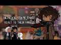 ᯓ ׁ꣑ৎ ⭑ BSD react to their FANDOM || put in 2x ᶻ 𝗓 𐰁