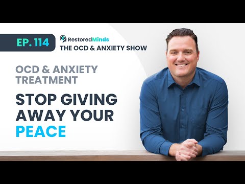 OCD & Anxiety Treatment - Stop Giving Away Your Peace thumbnail