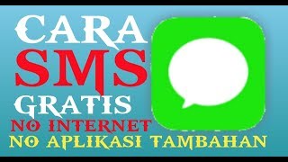 Cara sms gratis tanpa pulsa internet dan aplikasi tambahan all operator screenshot 5