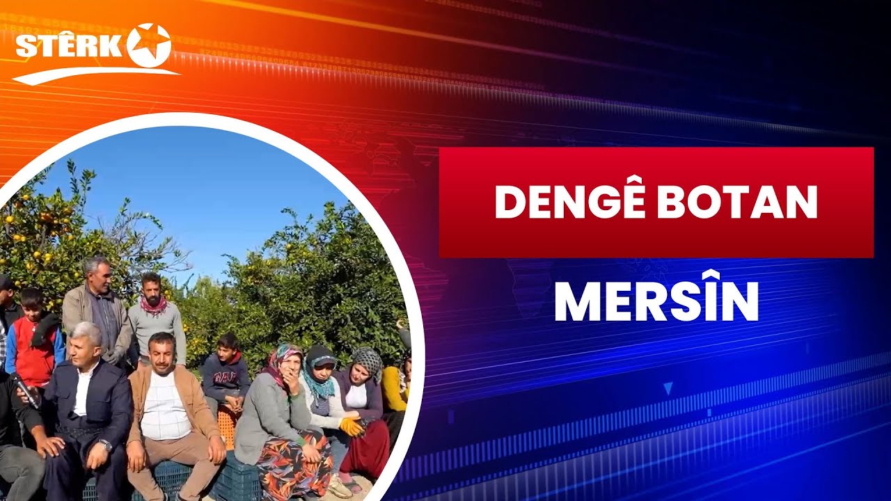 Dengê Botan - Mersîn