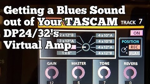 Getting a Blues Sound out of Your TASCAM DP24/32
