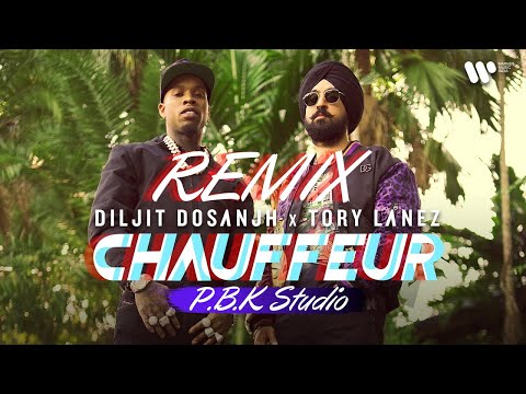 Chauffeur Remix |  Diljit Dosanjh x Tory Lanez | Ikky X P.B.K Studio