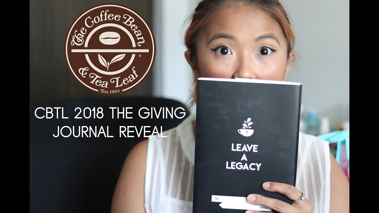 Coffee Bean & Tea Leaf (CBTL) The Giving Journal 2018 Reveal and Review Coffee Bean & Tea Leaf (CBTL) The Giving Journal 2018 Reveal and Review