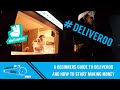 Beginners Guide to Deliveroo and how to start making Money