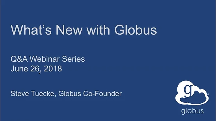 What's New with Globus - June 2018