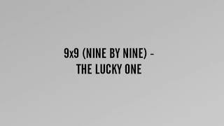 9x9 (NINE BY NINE) - THE LUCKY ONE ost. The Great Men Academy (Easy Lyrics|ENG)