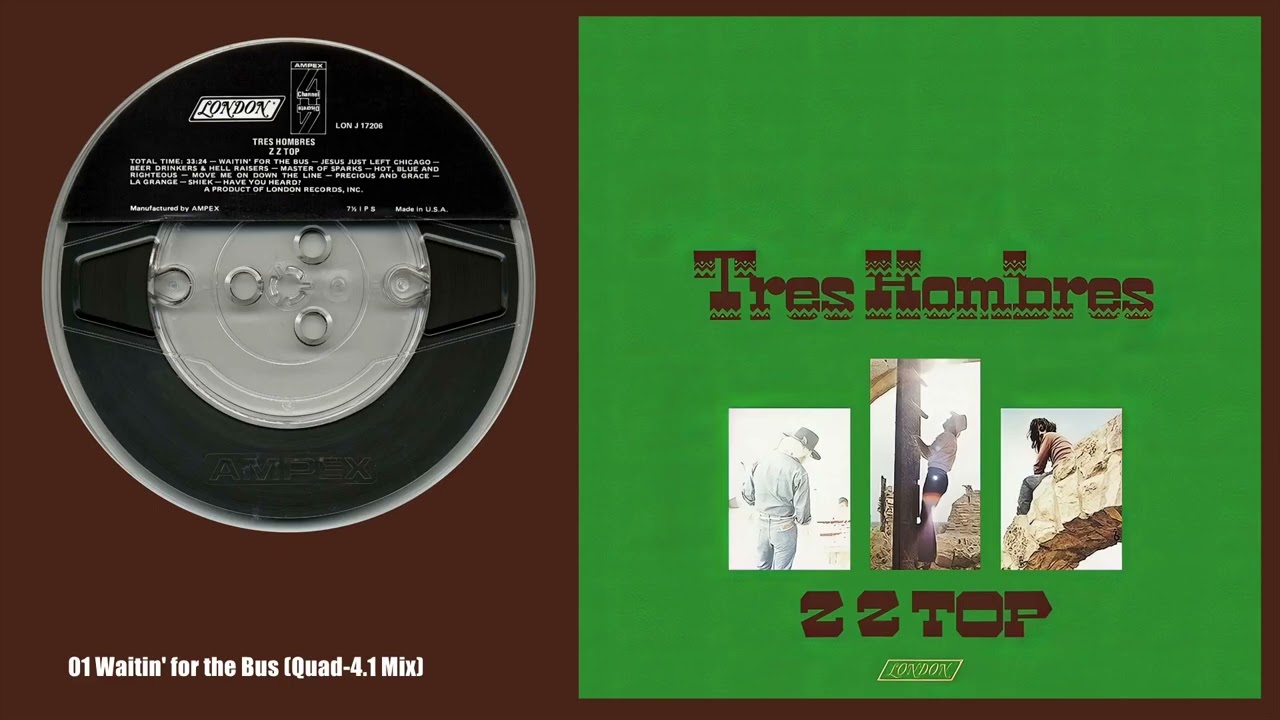 ZZ Top - 01 Waitin' for the Bus (Quad-4.1 Mix) - YouTube