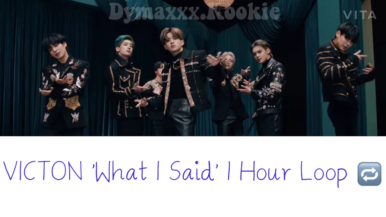 Victon What I Said 1 Hour Loop Youtube