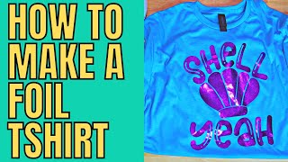 How to use Siser Easyweed Adhesive and StarCraft Electra foil on a shirt with Cricut