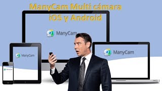 ManyCam multi  cámara conecta tu móvil, iOS y Android screenshot 5