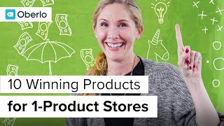10 Winning Products for a 1 Product Store