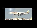 Eithopians A350K at DXB!!! #airplane #aviation #like #automobile #viral #landing #airlinevideos
