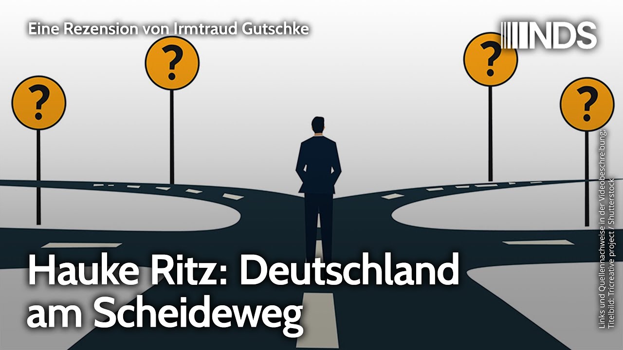 Hauke Ritz: Deutschland am Scheideweg | Rezension von Irmtraud Gutschke | NDS-Podcast