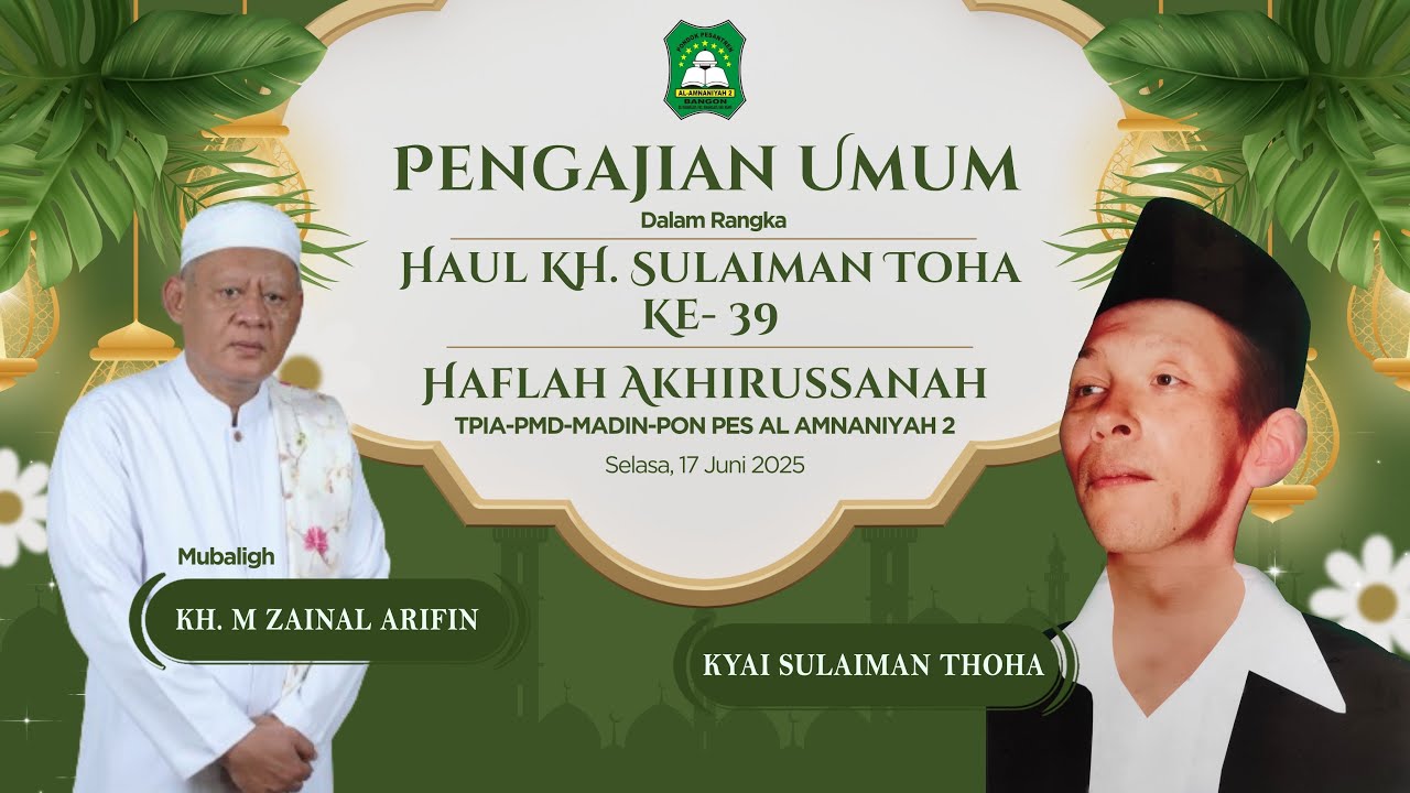 HAFLAH AKHIRUSSANAH PONPES  AL AMNANIYAH 2 BANGON - KARANGJATI - NGAWI