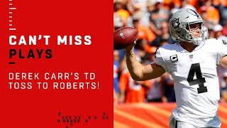 Famous Derek Carr's Laser Pass to Seth Roberts for Big TD! Wealth