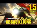 Mola abbas ki jung whatsapp status mashup