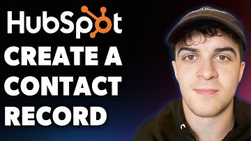 How to Create a Contact Record in Hubspot Crm (Full 2025 Guide)