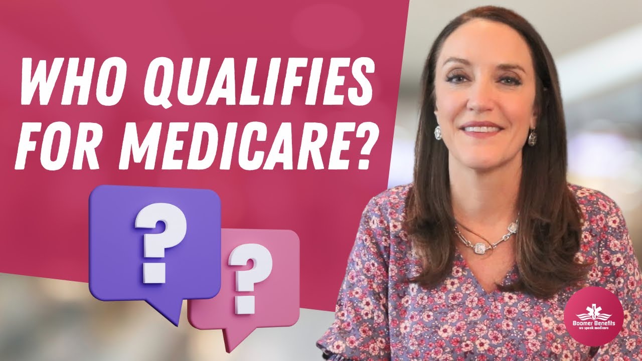 who qualifies for medicare