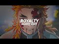 Royalty slowed  egzod  maestro chives ft neoni edit audio