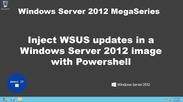 Inject WSUS updates in a Windows Server 2012 image with Powershell