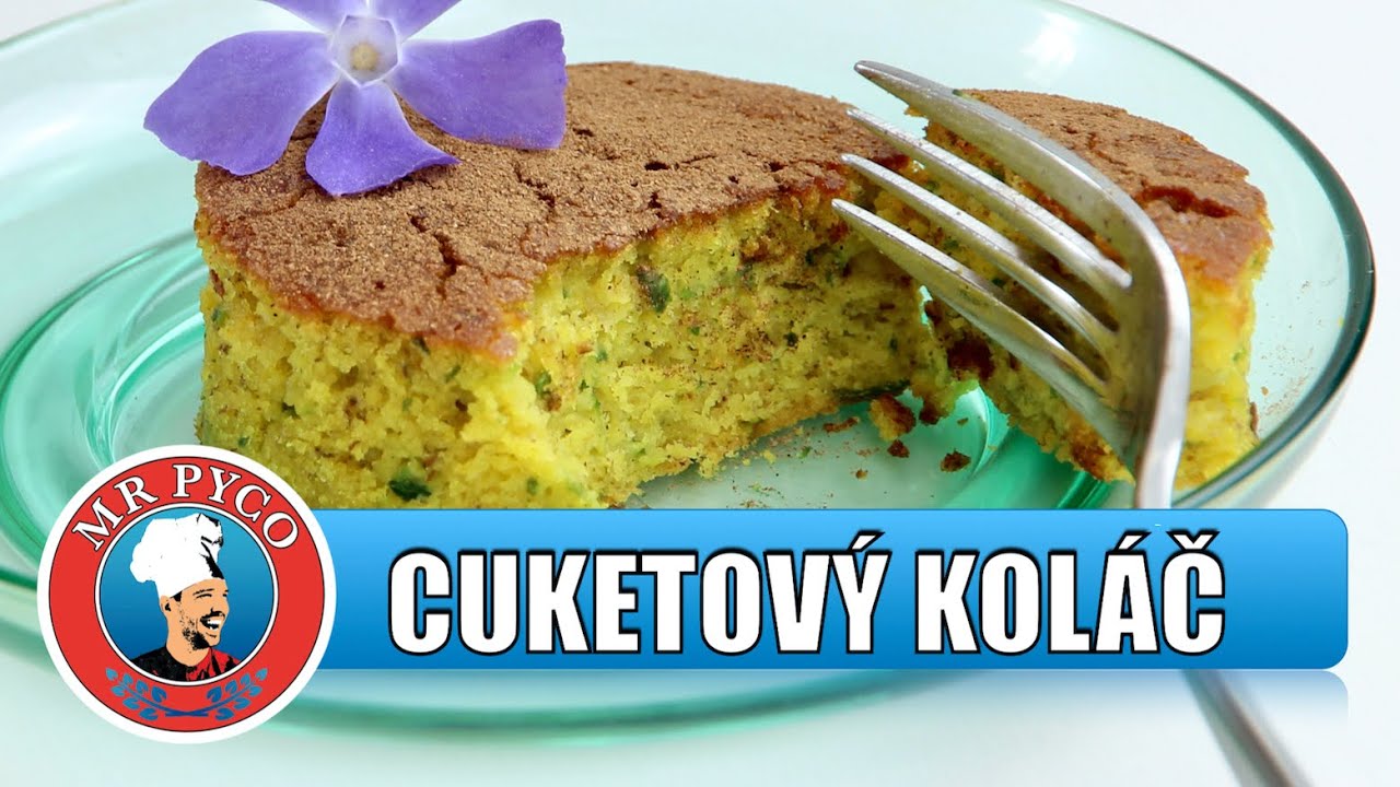 cuketový koláč 🥧 ZUCCHINI CAKE 👨‍🍳 Martin PYCO Rausch