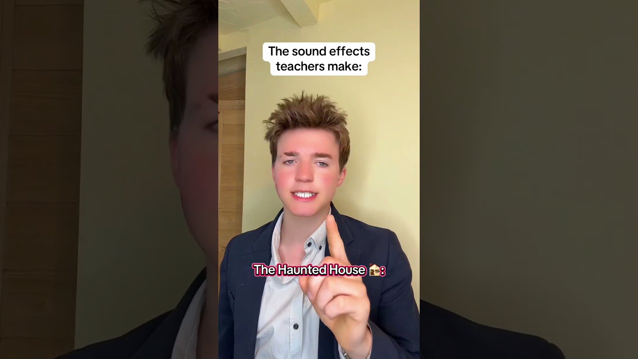 Sound Effects That Teachers Make 