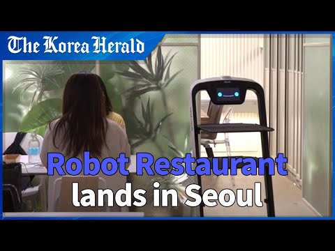 Futuristic robotized diner opens in Seoul