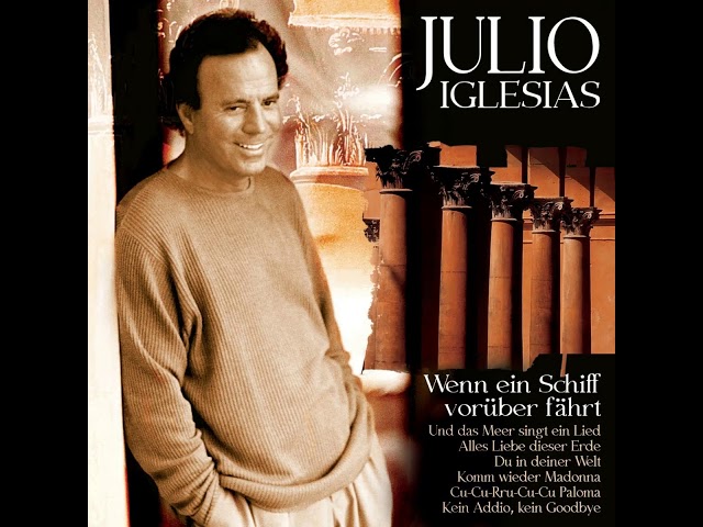 Julio Iglesias - Schenk Mir Deine Liebe