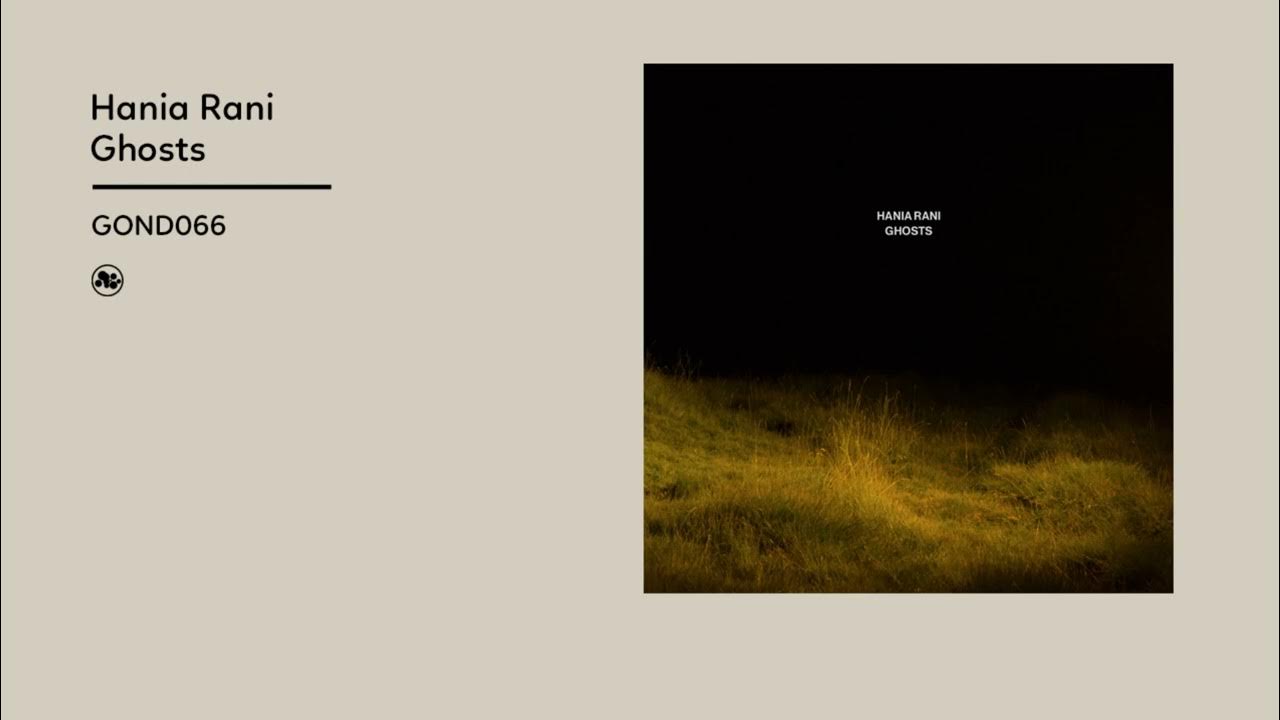 Hania Rani - Ghosts (Official Album Video) Hania Rani - Ghosts (Official Album Video)