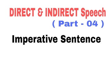 DIRECT & INDIRECT Speech | Imperative Sentence | By Anil Dalvi Sir