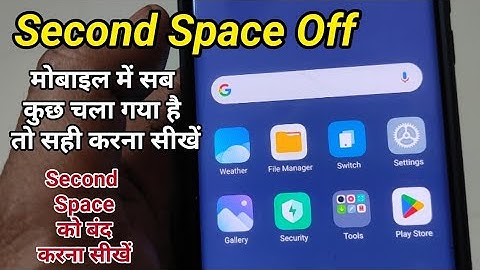 Second Space ko Band Kaise kare || Second Space ko Delete kaise karen
