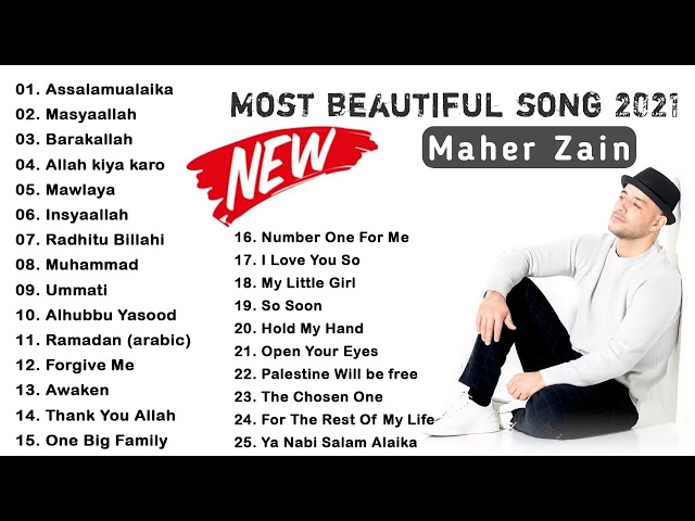 MAHER ZAIN FULL NEW ALBUM | Kumpulan Lagu Maher Zain tanpa iklan - Terbaru dan Terindah di 2021 class=