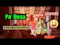 Drama musical pa desa by arunha entertainment