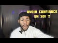 Comment avoir confiance en soi 