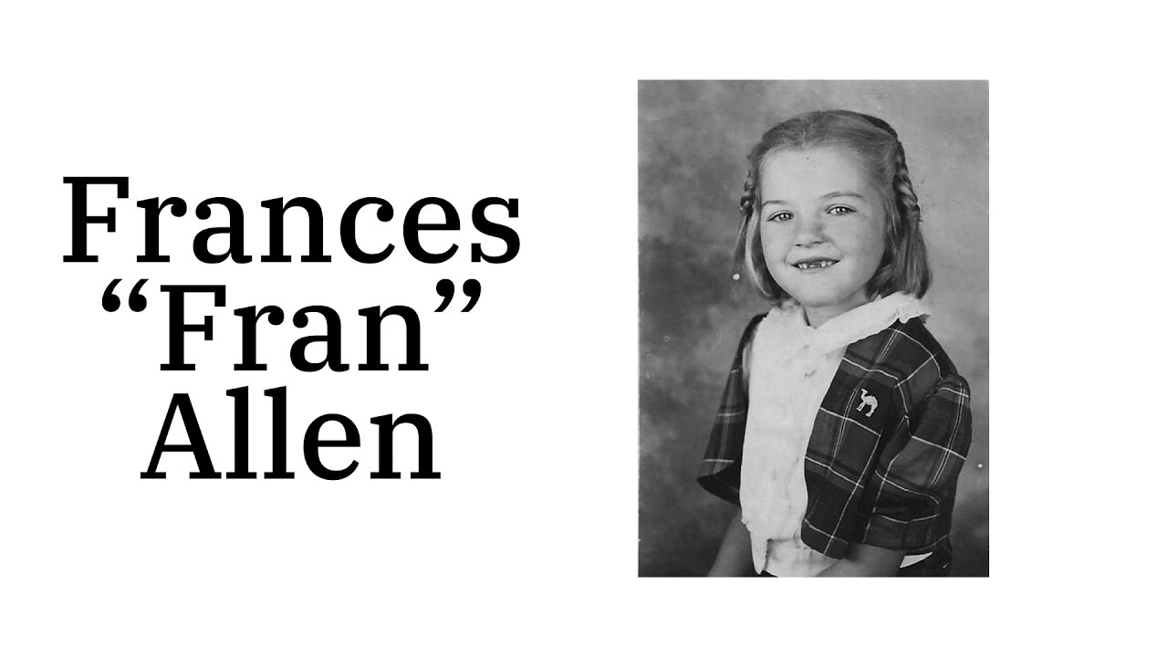 Remembering IBM Fellow and Turing Award Recipient, Fran Allen