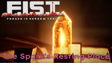 F.I.S.T.: Forged In Shadow Torch Part 25