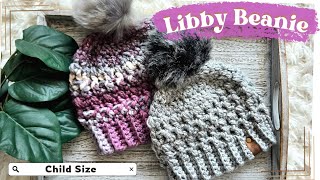 Child Size Libby Beanie - Crochet Tutorial