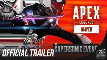 Apex Legends - Official Supersonic Event Gameplay Trailer