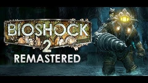 bioshock 2  Remastered- HACKING ALL THE THINGS (part 2)