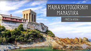 MAJKA svih SVETOGORSKIH manastira - VELIKA LAVRA | PRIČE SA ATOSA Ep.37