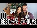 10 BEST Christmas Gifts For GUYS! *with bloopers*